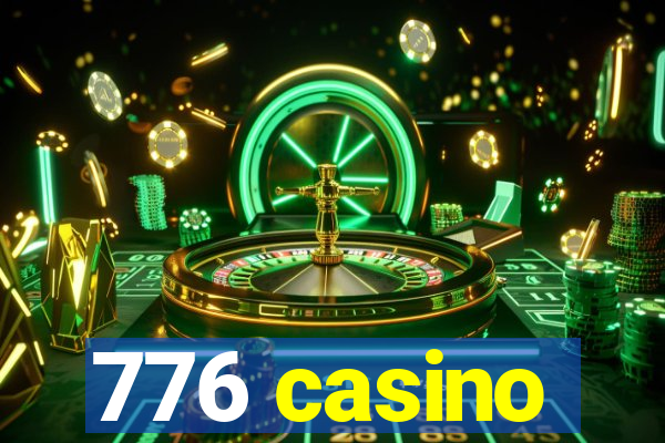 776 casino
